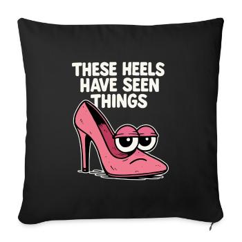 These heels have seen things | Comic High Heels - Sofa pillowcase 17,3'' x 17,3'' (45 x 45 cm) - black - Front
