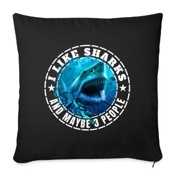 I LIKE SHARKS AND MAYBE 3 PEOPLE  - Sofa pillowcase 17,3'' x 17,3'' (45 x 45 cm) - black - Front