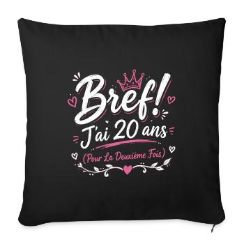 Femme cadeau d'anniversaire 40 ans - Housse de coussin décorative 45 x 45 cm - noir - Devant