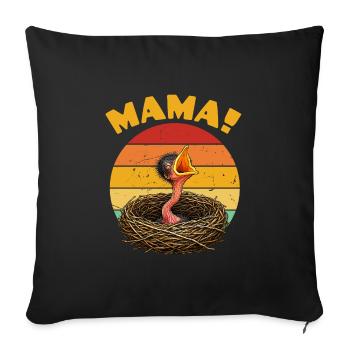Mama Hungry Baby Bird - Sofakissenbezug 45 x 45 cm - Schwarz - Vorne
