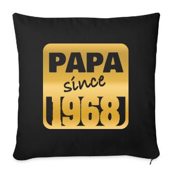 Papa 1968 - Sofa pillowcase 17,3'' x 17,3'' (45 x 45 cm) - black - Front
