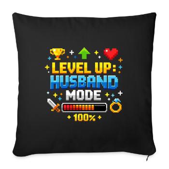Level Up Husband Mode Gamer Ehemann Retro JGA - Sofakissenbezug 45 x 45 cm - Schwarz - Vorne