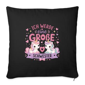 Ich werde eine Große Schwester – Einhorn Duo - Sofakissenbezug 45 x 45 cm - Schwarz - Vorne