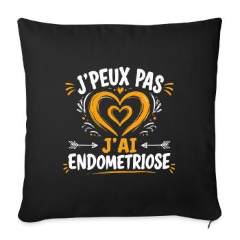 T-shirt J'peux Pas J'ai Endometriose Humour - Housse de coussin décorative 45 x 45 cm - noir - Devant