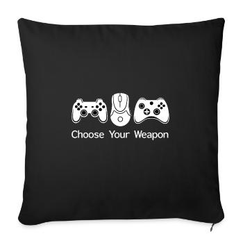 Gamer Controller Gaming Choose Your Weapon - Sofa pillowcase 17,3'' x 17,3'' (45 x 45 cm) - black - Front