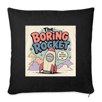 The Boring Rocket - Sofa pillowcase 17,3'' x 17,3'' (45 x 45 cm) - black - Front