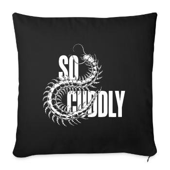 I love scolopender - Sofa pillowcase 17,3'' x 17,3'' (45 x 45 cm) - black - Front