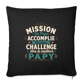 Mission De Papa Accomplie Cadeau Pour Futur Papy - Housse de coussin décorative 45 x 45 cm - noir - Devant