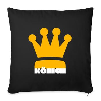 Könich - König Sieger Bester Mann Gewinner Held - Sofakissenbezug 45 x 45 cm - Schwarz - Vorne