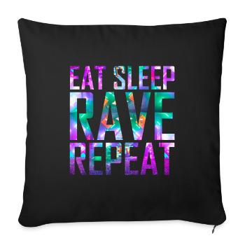 Eat Sleep Rave Repeat | Buntes Festival - Sofakissenbezug 45 x 45 cm - Schwarz - Vorne