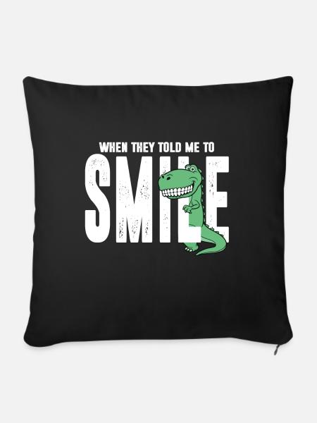 Dino Dinosaurier Lächeln Lachen Zähne Geschenk - Sofakissenbezug 45 x 45 cm - Schwarz