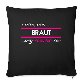 BRAUT, JGA, GESCHENK - Sofakissenbezug 45 x 45 cm - Schwarz - Vorne