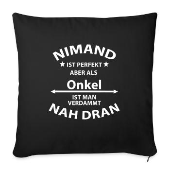 Perfect Uncle Birth Baptism Gift - Sofa pillowcase 17,3'' x 17,3'' (45 x 45 cm) - black - Front