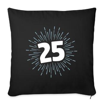 25 | BIRTHDAY SHIRT | FIREWORKS - Sofa pillowcase 17,3'' x 17,3'' (45 x 45 cm) - black - Front