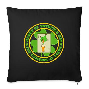Guys! Have This St. Patrick's Tee Saying "Happy - Sofa pillowcase 17,3'' x 17,3'' (45 x 45 cm) - black - Front