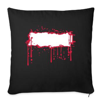 schild blut rahmen umrandung text feld name schrei - Sofakissenbezug 45 x 45 cm - Schwarz - Vorne