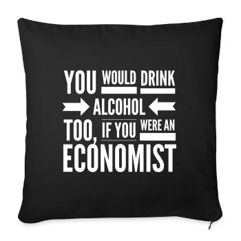 Economics Occupations Economist Finance Gift I - Sofa pillowcase 17,3'' x 17,3'' (45 x 45 cm) - black - Front
