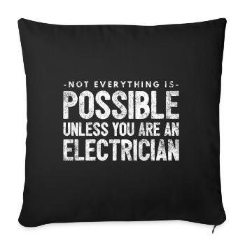 Elektriker Strom Elektrik Beruf Geschenk - Sofakissenbezug 45 x 45 cm - Schwarz - Vorne