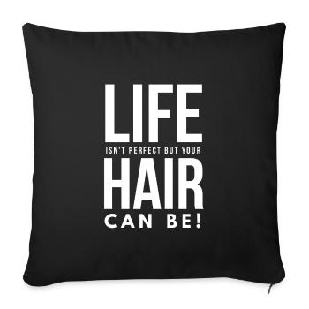 Hairdresser Life - Sofa pillowcase 17,3'' x 17,3'' (45 x 45 cm) - black - Front