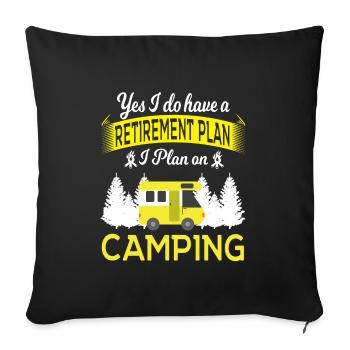 Simple Camping Tee For Campers "Yes I Do Have A - Sofa pillowcase 17,3'' x 17,3'' (45 x 45 cm) - black - Front
