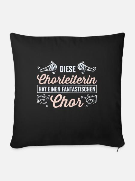 Beste Chorleiterin - Chor - Musikalisch - Sofakissenbezug 45 x 45 cm - Schwarz