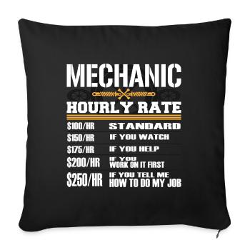 Working Tee For Mechanic Saying "Mechanic Hourly - Sofa pillowcase 17,3'' x 17,3'' (45 x 45 cm) - black - Front
