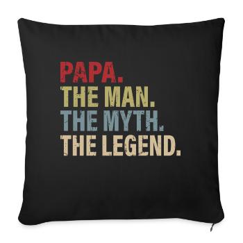Papa man myth legend - Sofa pillowcase 17,3'' x 17,3'' (45 x 45 cm) - black - Front