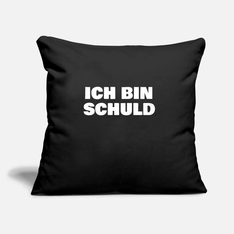 Ich bin Schuld Sofakissenbezug 45 x 45 cm
