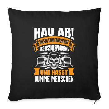 Trucker LKW Fahrer Fernfahrer Brummi Geschenk - Sofakissenbezug 45 x 45 cm - Schwarz - Vorne