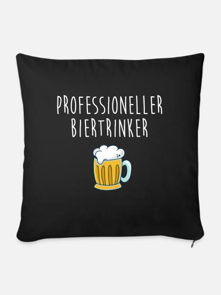Professioneller Biertrinker - Sofakissenbezug 45 x 45 cm - Schwarz