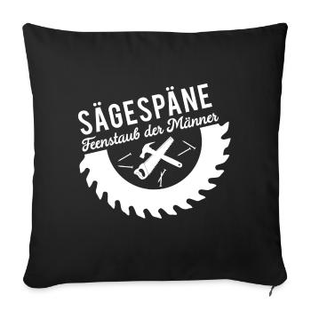 Sägespäne Feenstaub der Männer - Sofakissenbezug 45 x 45 cm - Schwarz - Vorne