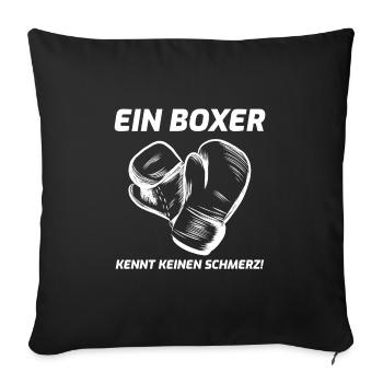 Boxen Boxer Spruch - Sofakissenbezug 45 x 45 cm - Schwarz - Vorne