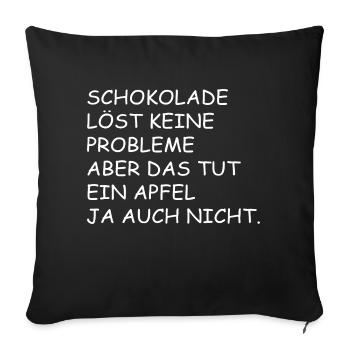 Schokolade | Lustiger Spruch - Sofakissenbezug 45 x 45 cm - Schwarz - Vorne