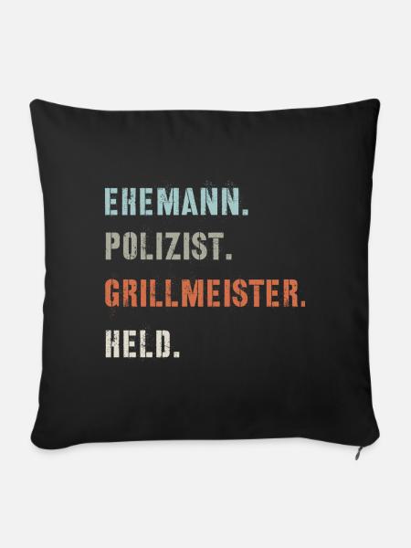 Polizist Grillen Grillmeister Ehemann Held - Sofakissenbezug 45 x 45 cm - Schwarz