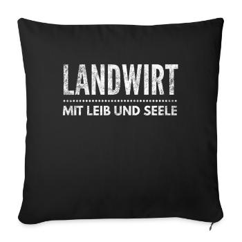 Landwirt mit Leib und Seele denn mein Bauernhof - Sofakissenbezug 45 x 45 cm - Schwarz - Vorne
