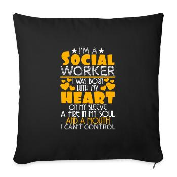 I'm A Social Worker I Was Born With My Heart On - Sofa pillowcase 17,3'' x 17,3'' (45 x 45 cm) - black - Front