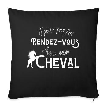 Je peux pas j'ai rendez vous avec mon cheval - Housse de coussin décorative 45 x 45 cm - noir - Devant
