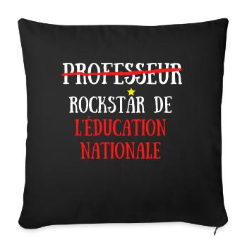 Professeur aka Rock Star de l'éducation Nationale - Housse de coussin décorative 45 x 45 cm - noir - Devant