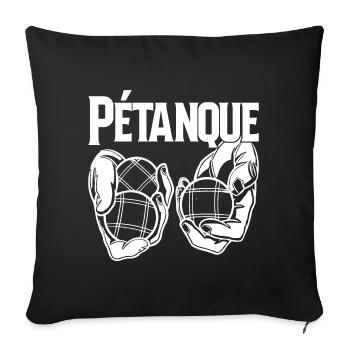 Boule balls for Bouler Boules Boule Boule ball - Sofa pillowcase 17,3'' x 17,3'' (45 x 45 cm) - black - Front