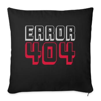 Error 404 Computer Connection - Sofa pillowcase 17,3'' x 17,3'' (45 x 45 cm) - black - Front