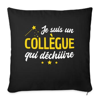 collègue qui déchire / humour collègue - Housse de coussin décorative 45 x 45 cm - noir - Devant