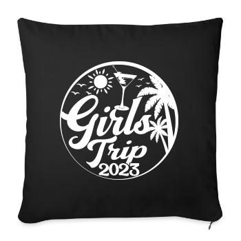 Voyage des filles 2023 Cool Girls Trip Week-end Vacances - Housse de coussin décorative 45 x 45 cm - noir - Devant