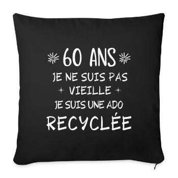 60 ans, anniversaire 60 ans, anniversaire humour - Housse de coussin décorative 45 x 45 cm - noir - Devant