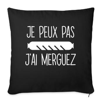 "T-shirt "Je peux pas j'ai merguez" - Housse de coussin décorative 45 x 45 cm - noir - Devant