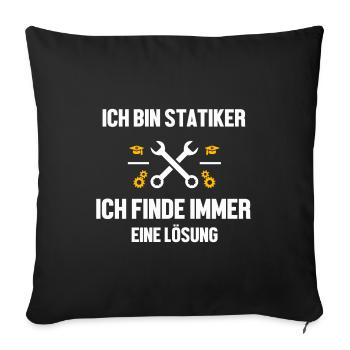 Statiker lustiger Spruch - Sofakissenbezug 45 x 45 cm - Schwarz - Vorne