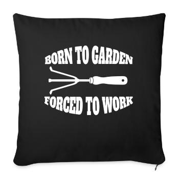 Gardener Orchard Garden Gift Hobby Gardener - Sofa pillowcase 17,3'' x 17,3'' (45 x 45 cm) - black - Front