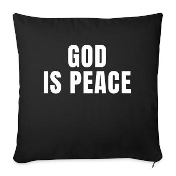 God Is Peace - Christian Quotes - Sofa pillowcase 17,3'' x 17,3'' (45 x 45 cm) - black - Front