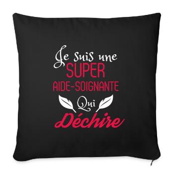 Super Aide Soignante qui Déchire - Housse de coussin décorative 45 x 45 cm - noir - Devant