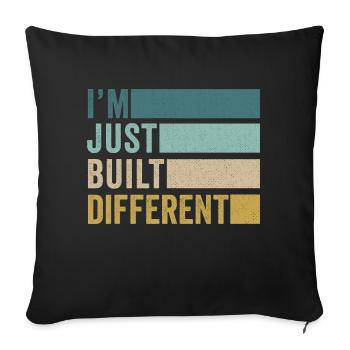 I'm Just Built Different LGBTQ - Sofa pillowcase 17,3'' x 17,3'' (45 x 45 cm) - black - Front