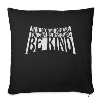 Vous pouvez être gentil - Housse de coussin décorative 45 x 45 cm - noir - Devant